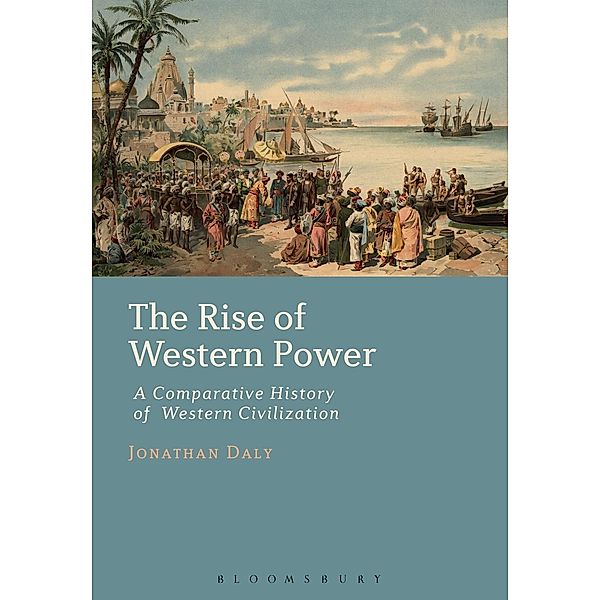 The Rise of Western Power, Jonathan Daly