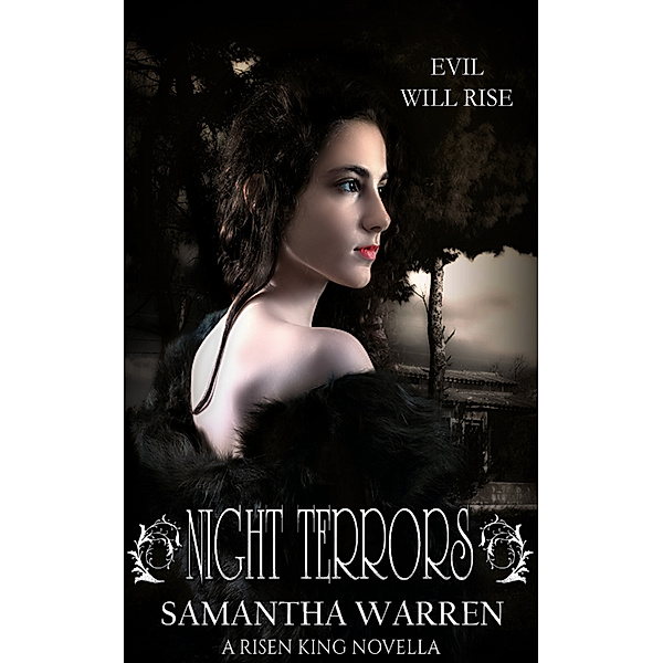 The Risen King: Night Terrors (A Risen King Novella), Samantha Warren