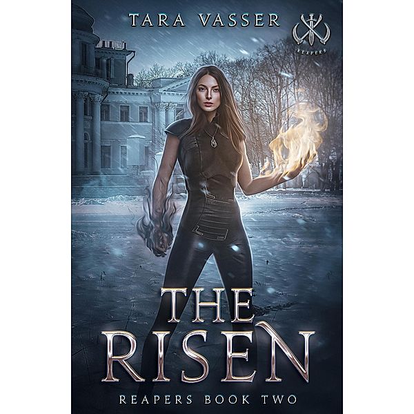 The Risen (Reapers, #2) / Reapers, Tara Vasser