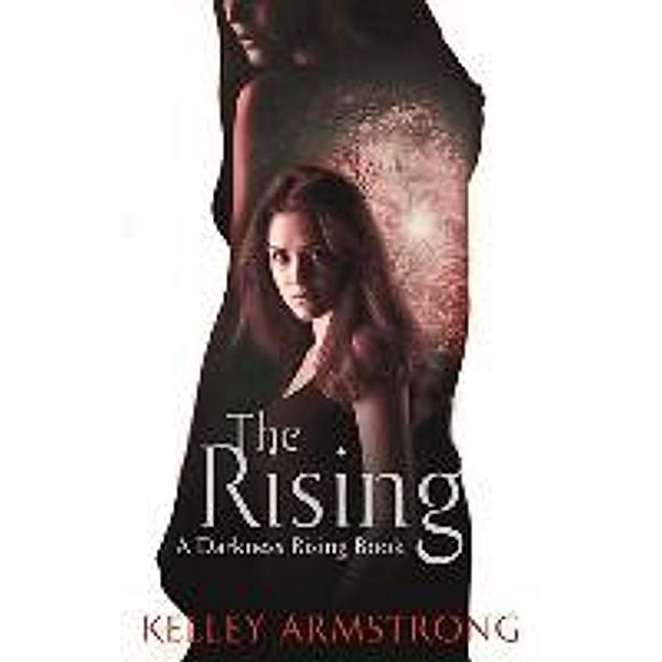 The Rising, Kelley Armstrong