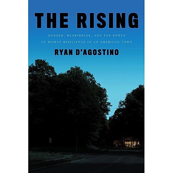 The Rising, Ryan D'Agostino