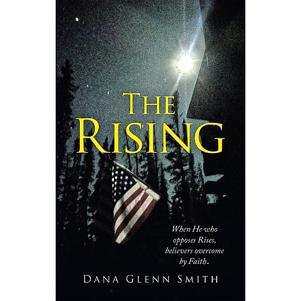 The Rising, Dana Glenn Smith