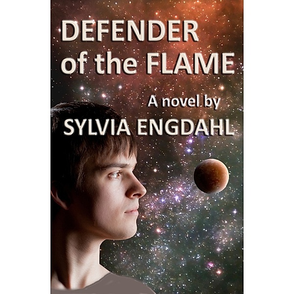 The Rising Flame: Defender of the Flame, Sylvia Engdahl