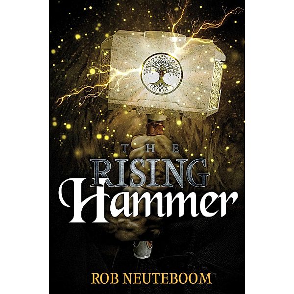 The Rising Hammer, Rob Neuteboom