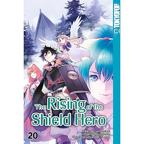 The Rising of the Shield Hero - Band 20 / The Rising of the Shield Hero Bd.20, Kyu Aiya, Seira Minami, Yusagi Aneko