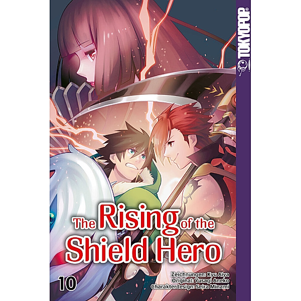 The Rising of the Shield Hero Bd.10, Yusagi Aneko, Aiya Kyu, Seira Minami