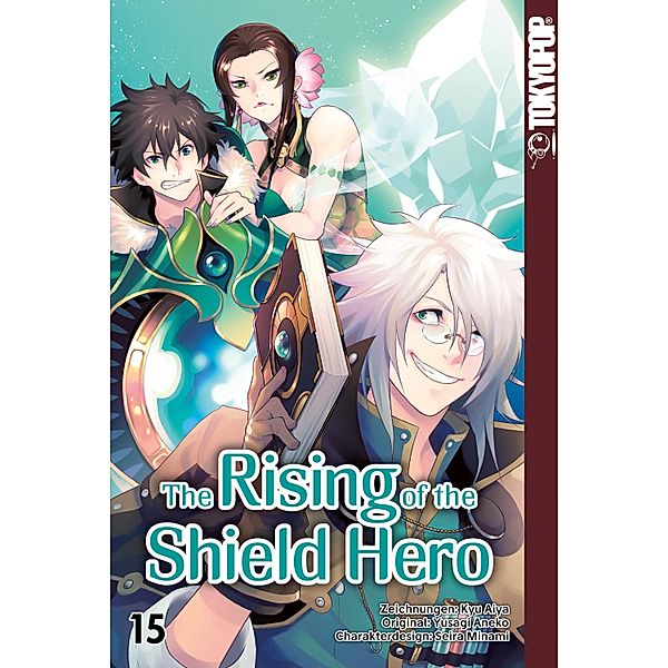 The Rising of the Shield Hero Bd.15, Kyu Aiya, Seira Minami, Yusagi Aneko