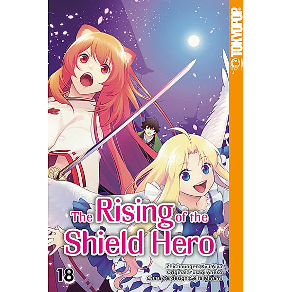 The Rising of the Shield Hero Bd.18, Yusagi Aneko, Aiya Kyu, Seira Minami