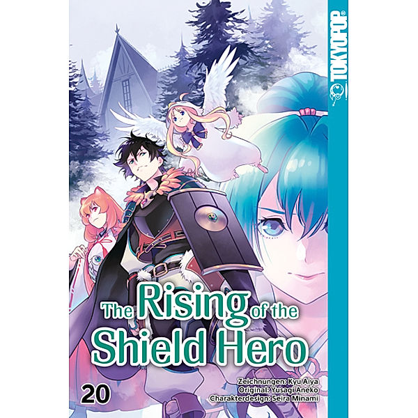 The Rising of the Shield Hero Bd.20, Yusagi Aneko, Aiya Kyu, Seira Minami