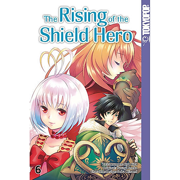 The Rising of the Shield Hero Bd.6, Yusagi Aneko, Aiya Kyu