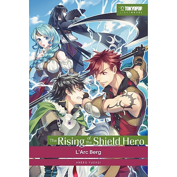 The Rising of the Shield Hero - Light Novel 05 / The Rising of the Shield Hero - Light Novel Bd.5, Kugane Maruyama