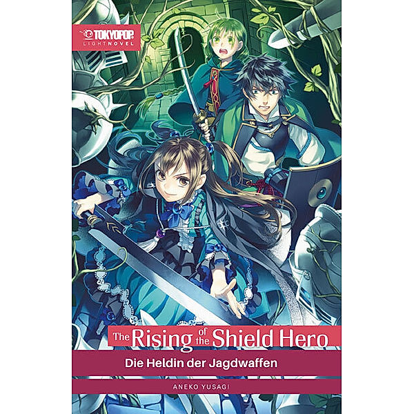 The Rising of the Shield Hero Light Novel 08, Yusagi Aneko