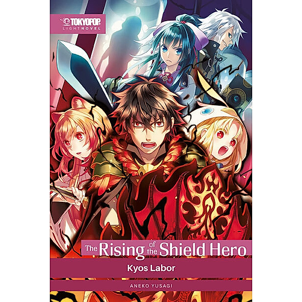 The Rising of the Shield Hero Light Novel 09, Yusagi Aneko