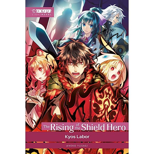 The Rising of the Shield Hero - Light Novel 09 / The Rising of the Shield Hero - Light Novel Bd.9, Kugane Maruyama