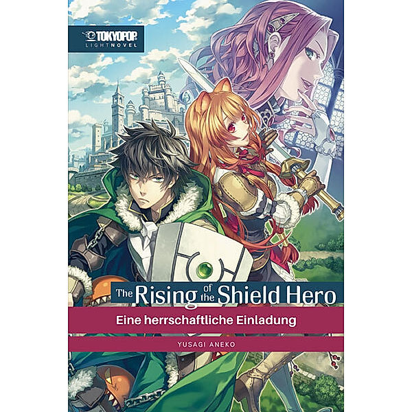 The Rising of the Shield Hero Light Novel / The Rising of the Shield Hero Bd.1, Yusagi Aneko