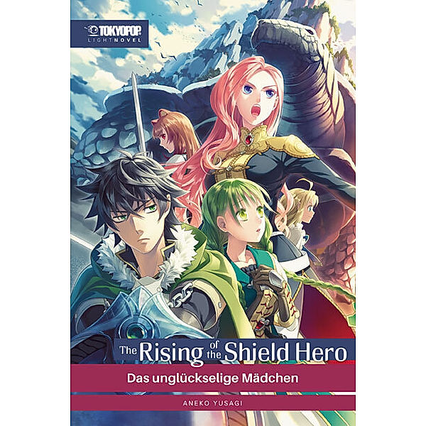 The Rising of the Shield Hero Light Novel / The Rising of the Shield Hero Bd.6, Yusagi Aneko