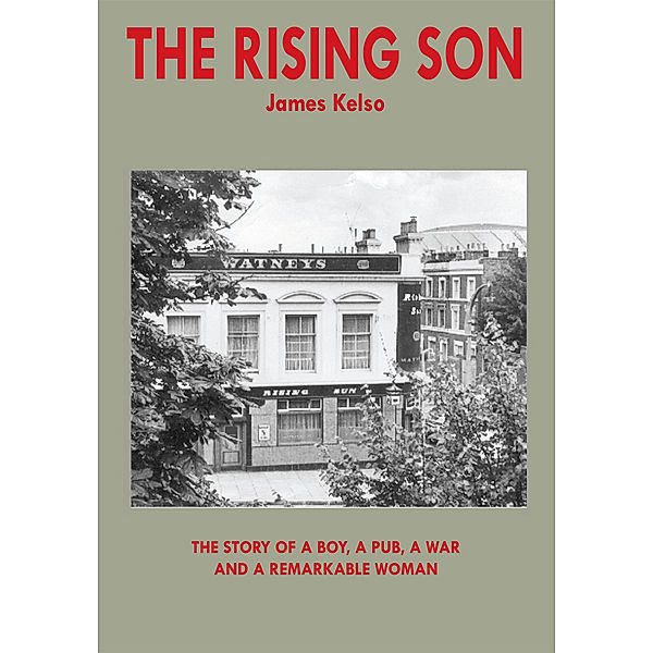 The Rising Son, James Kelso