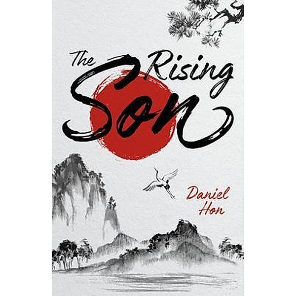 The Rising Son / Kingdom Blessings, Daniel Hon