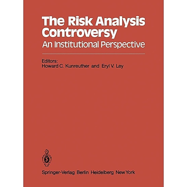 The Risk Analysis Controversy