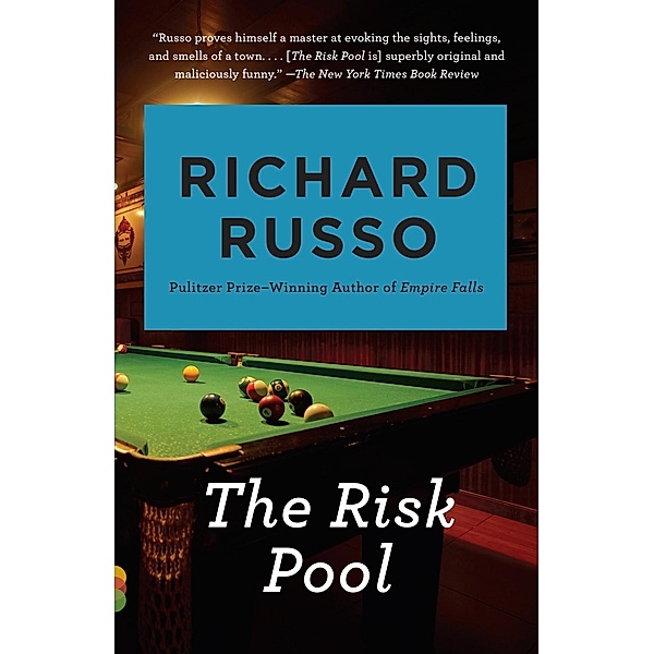 The Risk Pool / Vintage Contemporaries, Richard Russo