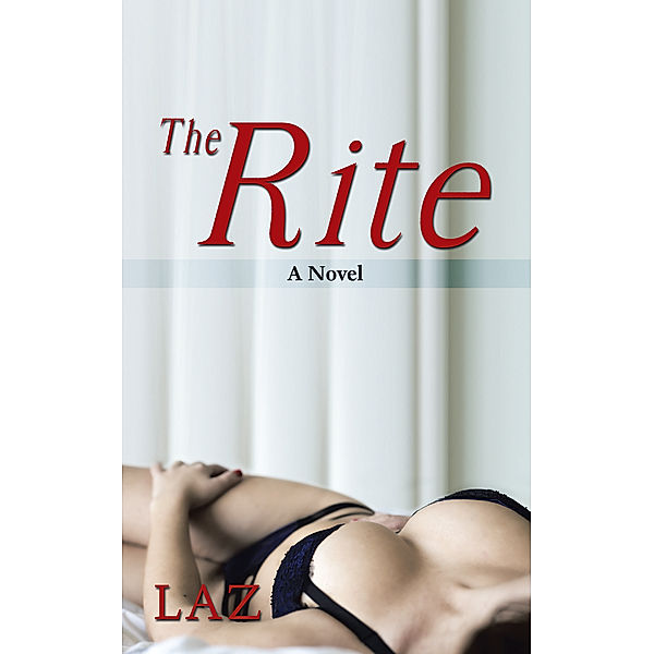 The Rite, Laz