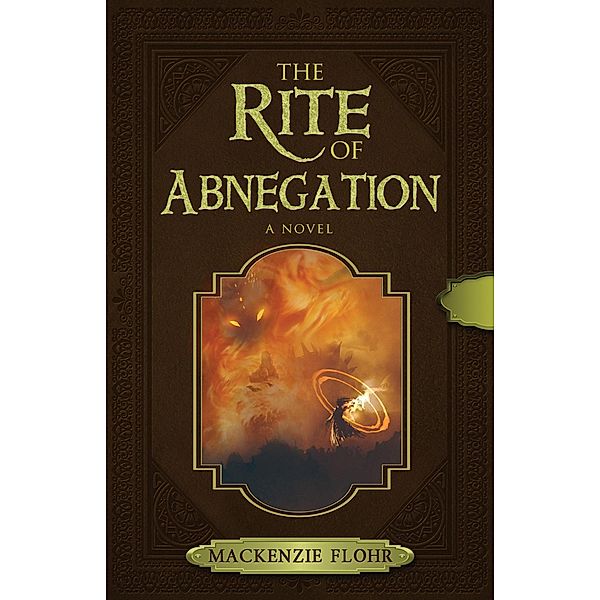 The Rite of Abnegation (The Rite of Wands, #2) / The Rite of Wands, Mackenzie Flohr