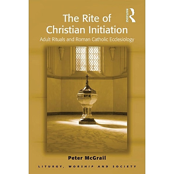 The Rite of Christian Initiation, Peter Mcgrail