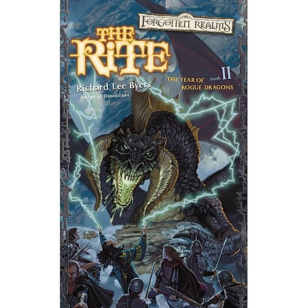 The Rite / Year of Rogue Dragons Bd.2, Richard Lee Byers