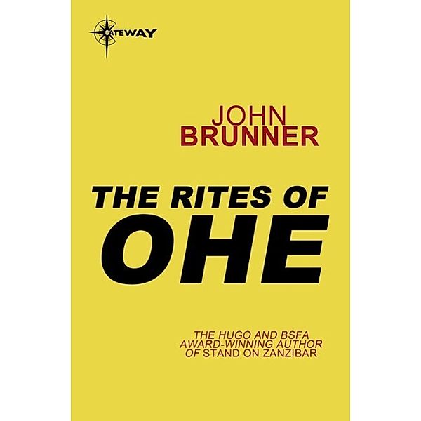 The Rites of Ohe, John Brunner