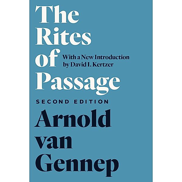 The Rites of Passage, Arnold van Gennep