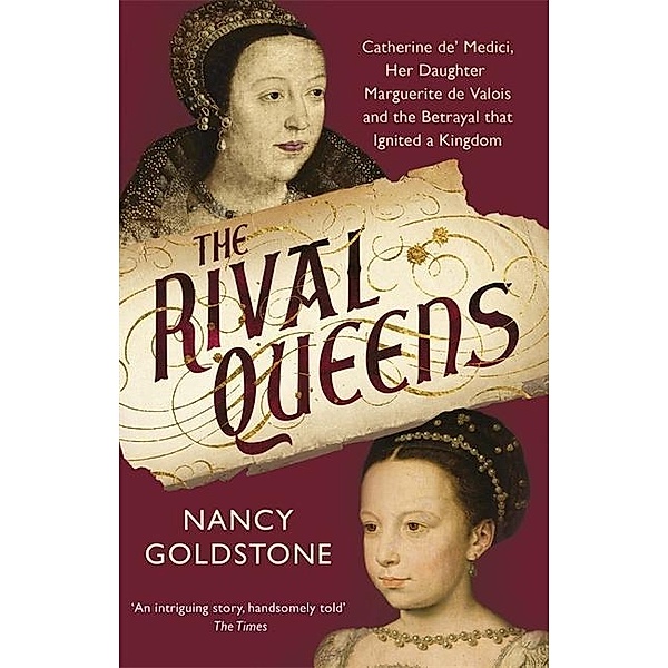 The Rival Queens, Nancy Goldstone
