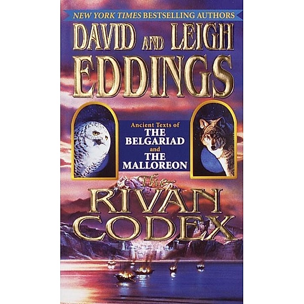 The Rivan Codex / The Belgariad & The Malloreon, David Eddings, Leigh Eddings
