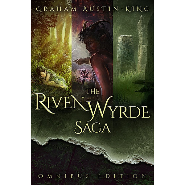 The Riven Wyrde Saga (Omnibus Edition), Graham Austin-King