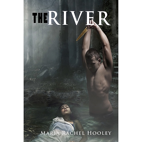 The River, Maria Rachel Hooley