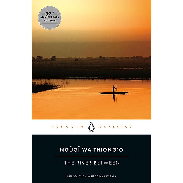 The River Between, Ngugi wa Thiong'o