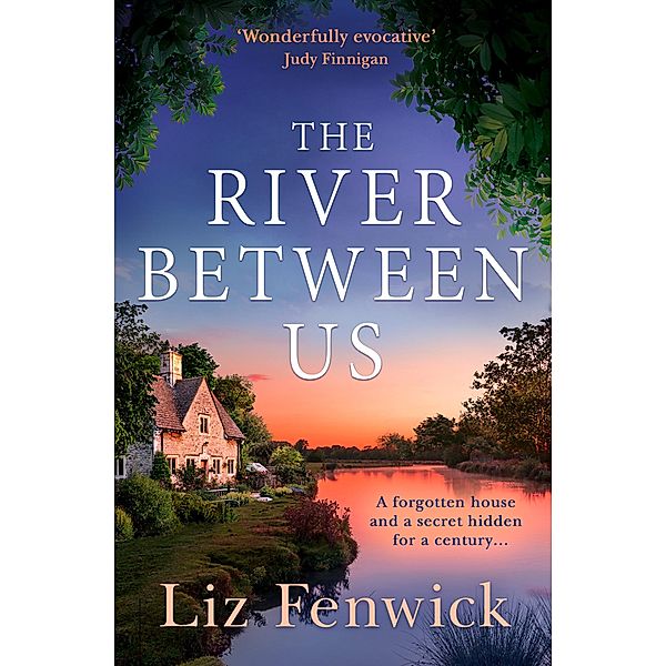 The River Between Us, Liz Fenwick