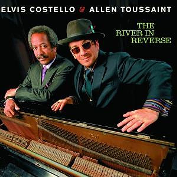 The River In Reverse, Elvis & Toussaint,allen Costello