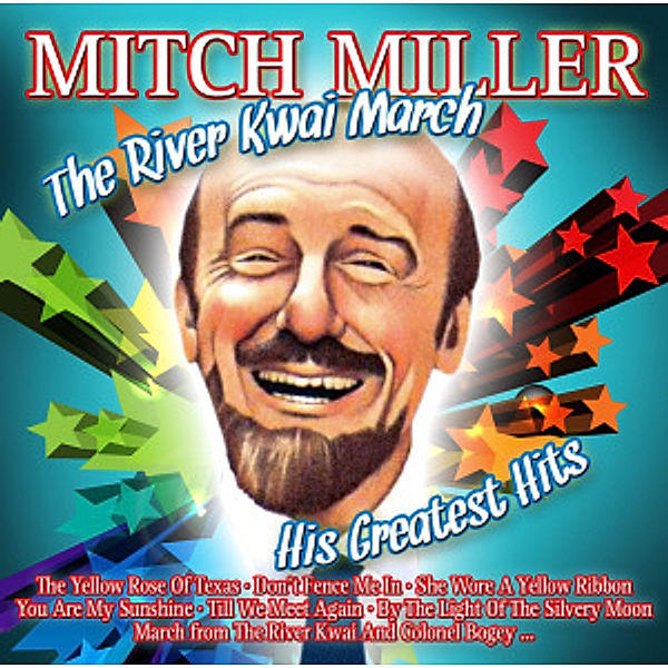 The River Kwai March.His Greatest Hits, Mitch Miller