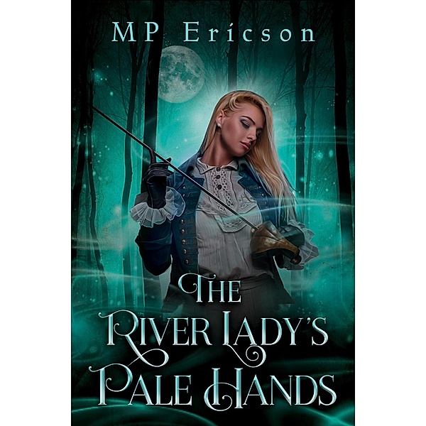 The River Lady's Pale Hands, Mp Ericson