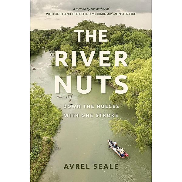 The River Nuts, Avrel Seale