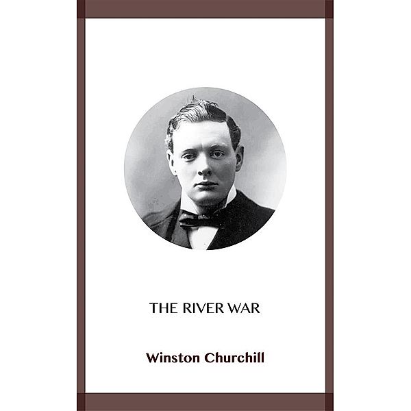 The River War, Winston Churchill