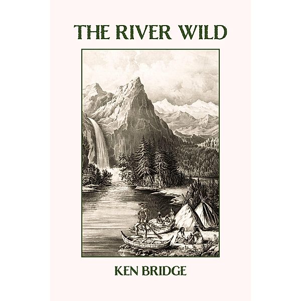 The River Wild, Ken Bridge