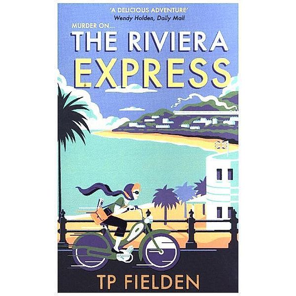 The Riviera Express, T. P. Fielden