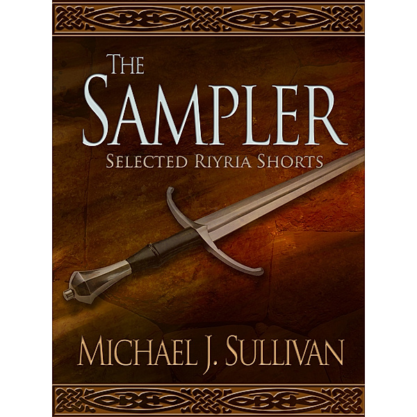The Riyria Chronicles: The Riyria Sampler, Michael J. Sullivan