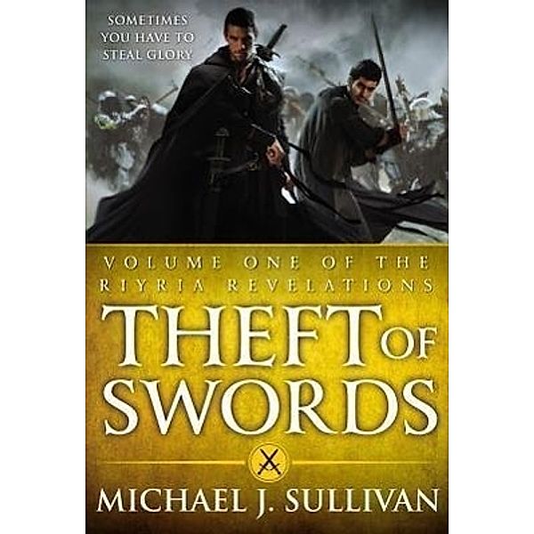 The Riyria Revelations - Theft of Swords, Michael J. Sullivan