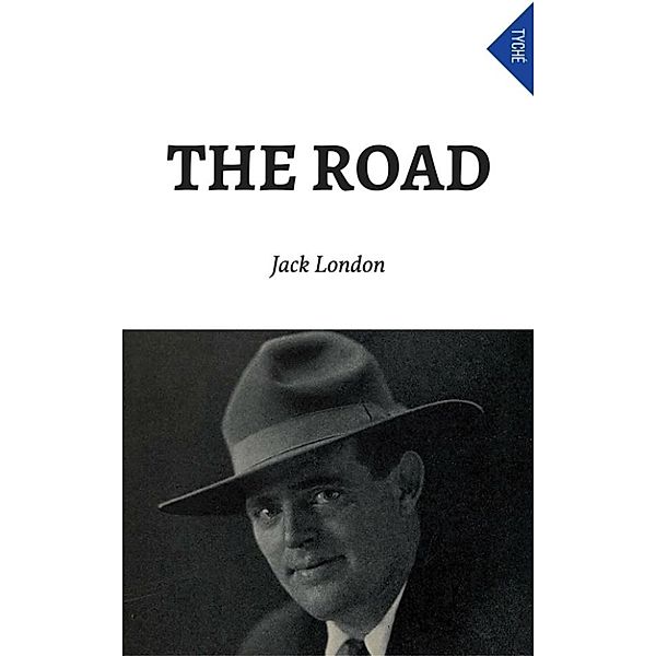The Road, Jack London