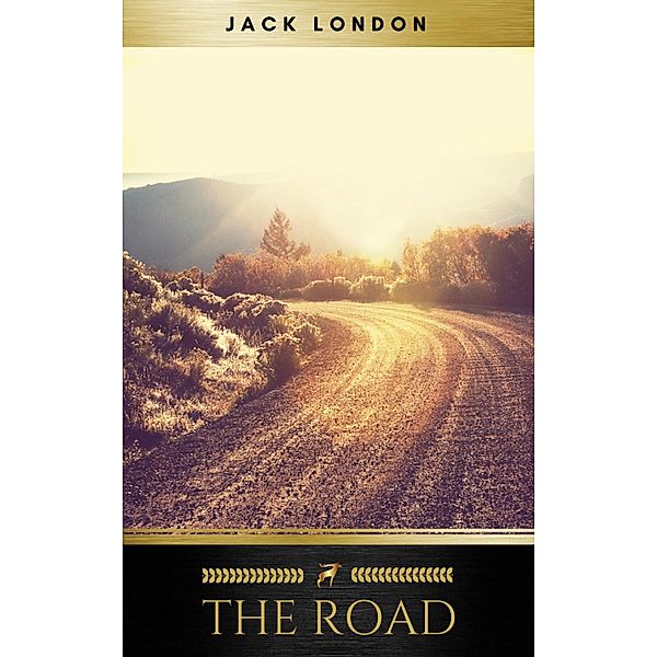 The Road, Jack London, Golden Deer Classics