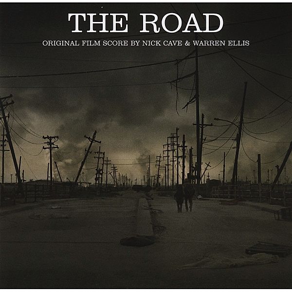 The Road, Ost, Nick Cave & Ellis Warren