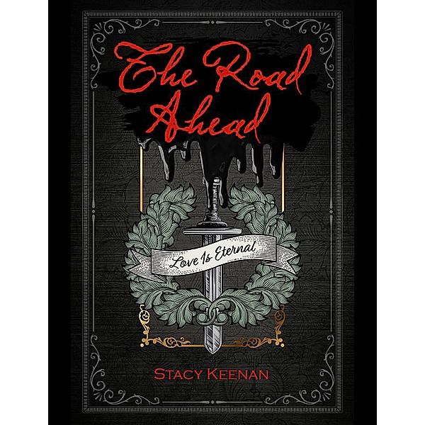 The Road Ahead, Stacy Keenan