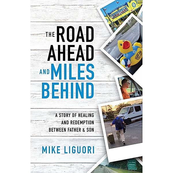 The Road Ahead and Miles Behind, Mike Liguori